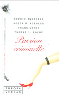 'Passion criminelle'